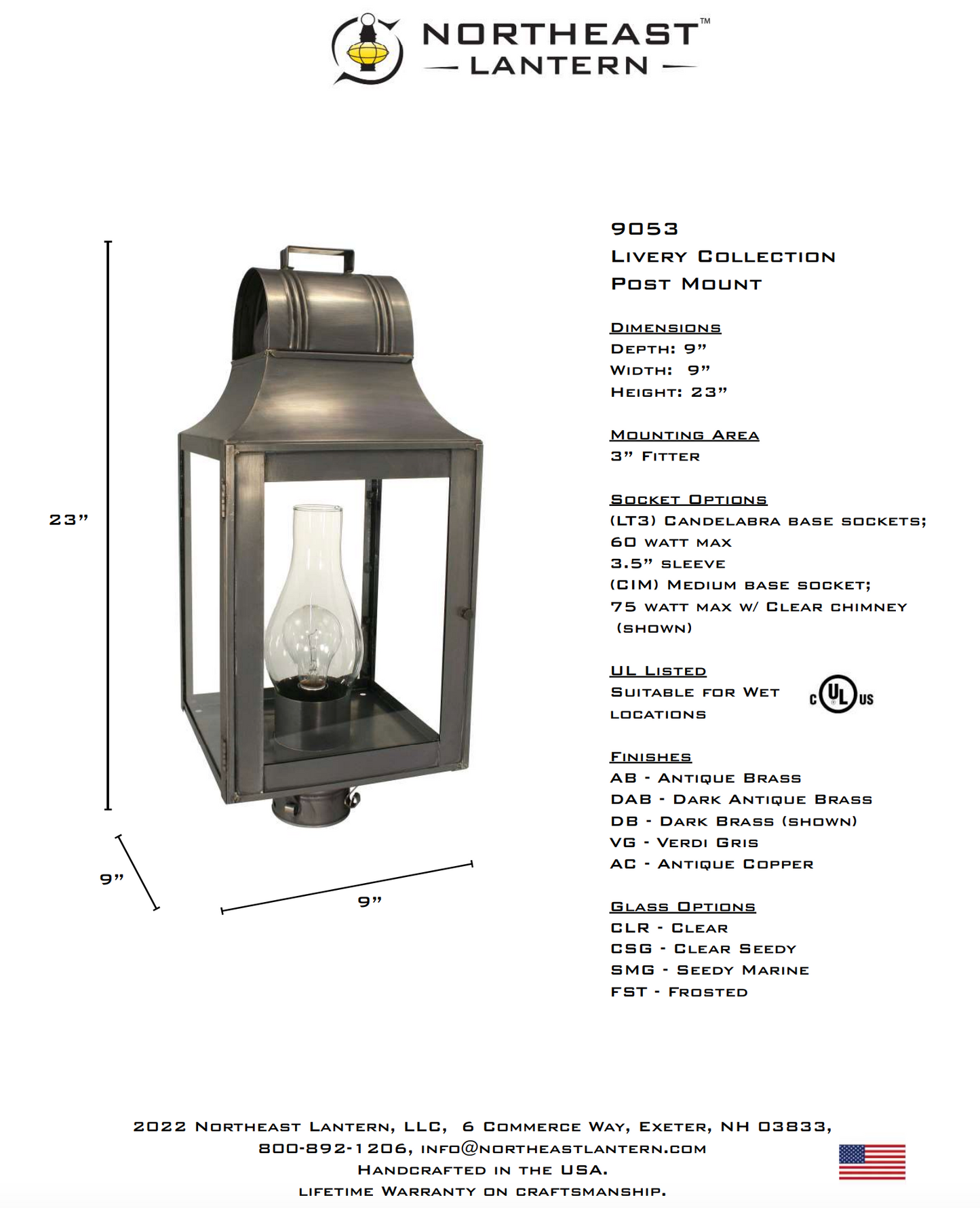 Livery Culvert Top Outdoor Post Lantern 9053