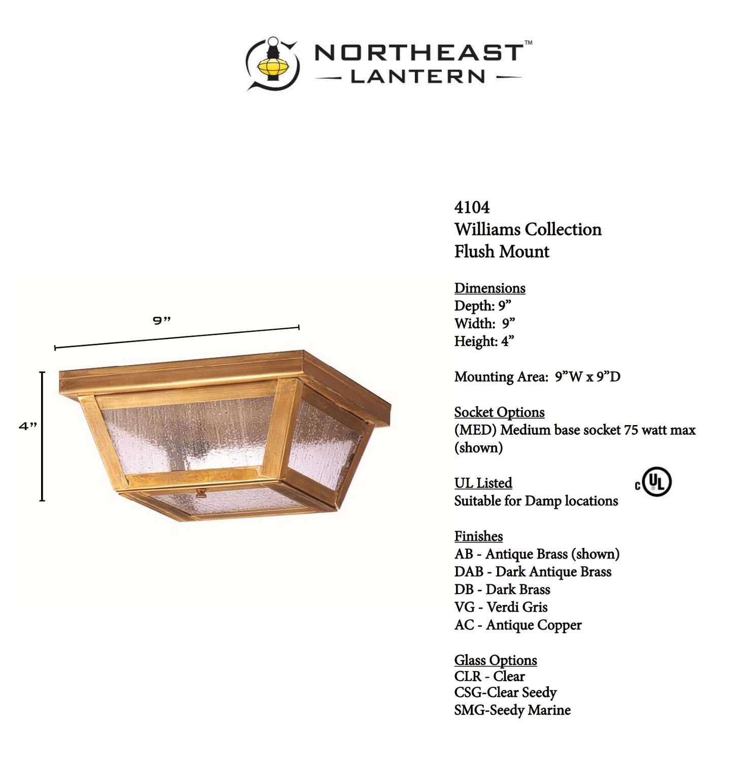Williams Outdoor Flush Mount 4104 Quickship