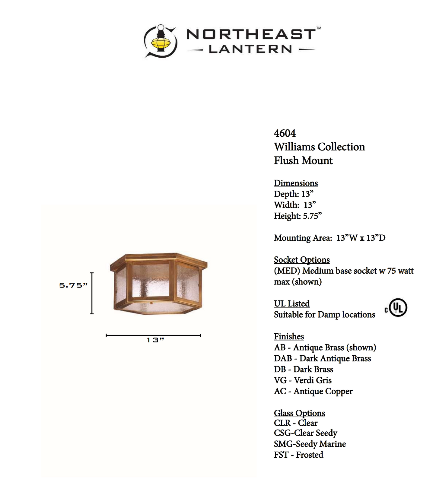 Williams Outdoor Flush Mount 4604