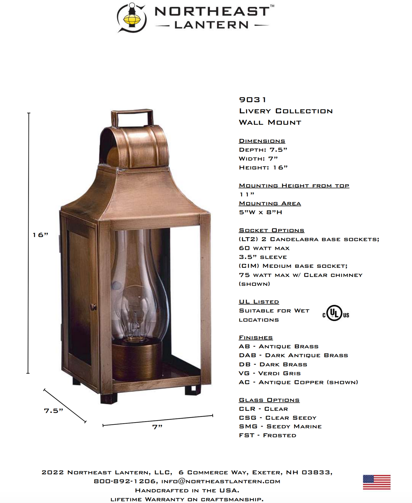 Livery Culvert Top Outdoor Wall Lantern 9031